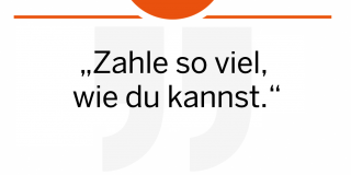 „Zahle so viel, wie du kannst.“